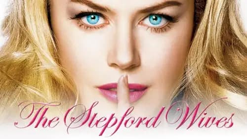 The Stepford Wives (2004)