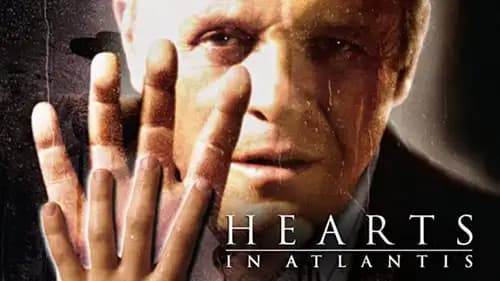 Hearts In Atlantis (2001)