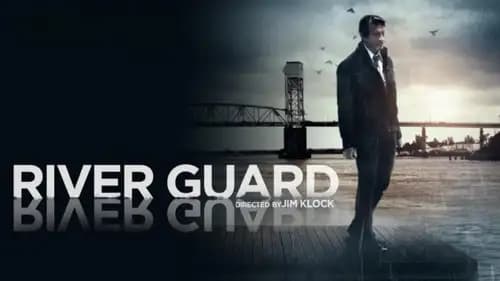 River Guard (2016)