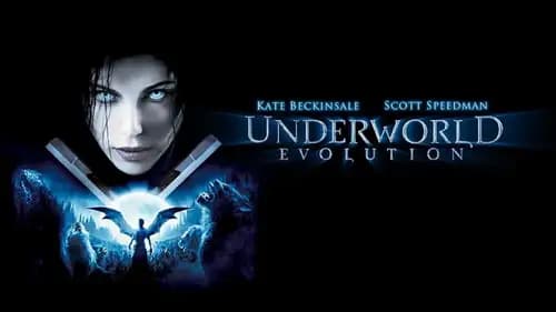 Underworld Evolution (2006)