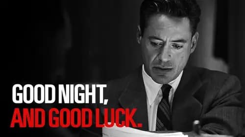 Good Night, and Good Luck (2005)