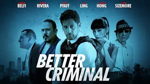 Better Criminal (2016)