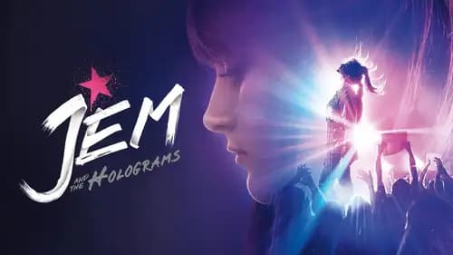 Jem and the Holograms اون لاين (2015)