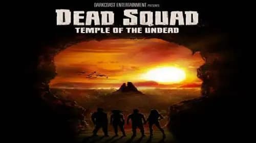 Dead Squad: Temple of the Undead (2018)