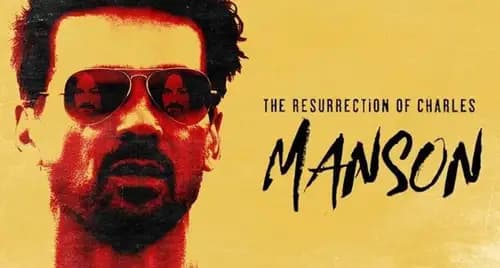 The Resurrection Of Charles Manson (2023)