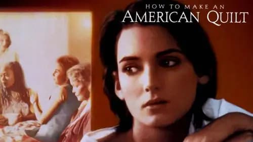 How to Make an American Quilt (1995)
