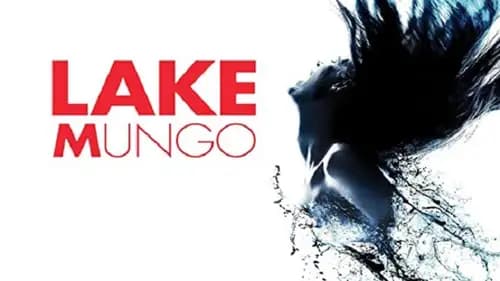 Lake Mungo (2008)