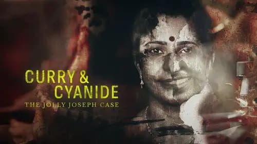 Curry & Cyanide: The Jolly Joseph Case (2023)