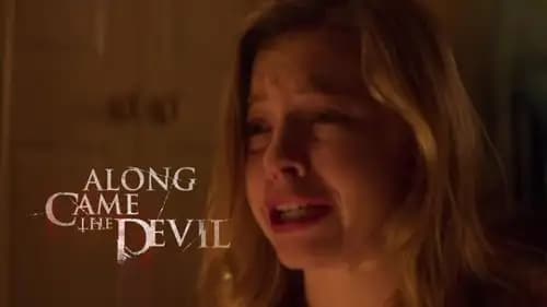 Along Came the Devil (2018)
