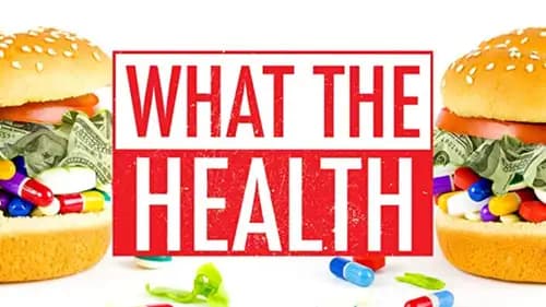 What the Health (2017)