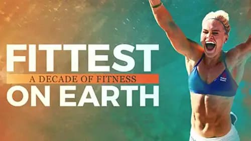 Fittest on Earth A Decade of Fitness (2017)