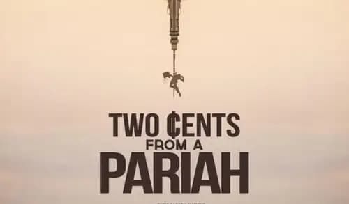 Two Cents From a Pariah اون لاين (2021)