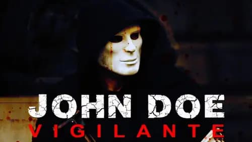 John Doe Vigilante (2014)