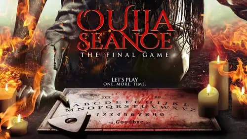 Ouija Seance The Final Game (2018)