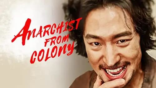 Anarchist From Colony (2017)
