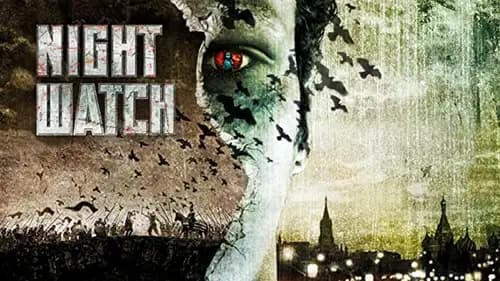 Night Watch (2004)