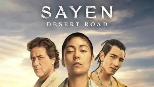 Sayen: Desert Road (2023)
