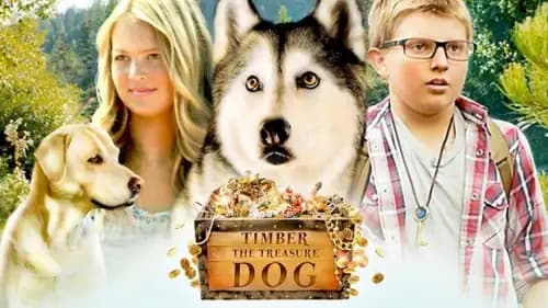 Timber the Treasure Dog (2016)