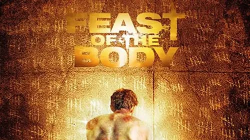 Feast of the Body (2016)
