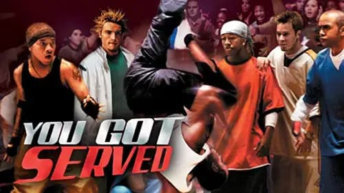 You Got Served (2004)