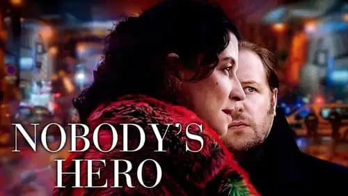 Nobody's Hero (2022)