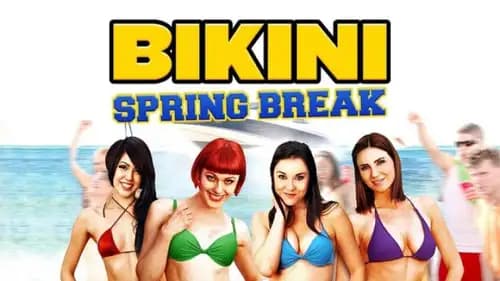 Bikini Spring Break (2012)