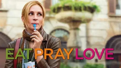 Eat Pray Love (2010)