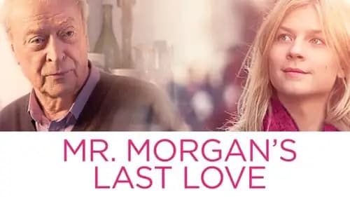Mr. Morgan’s Last Love (2013)