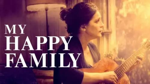 My Happy Family (2017)