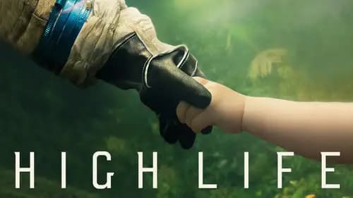 High Life (2018)