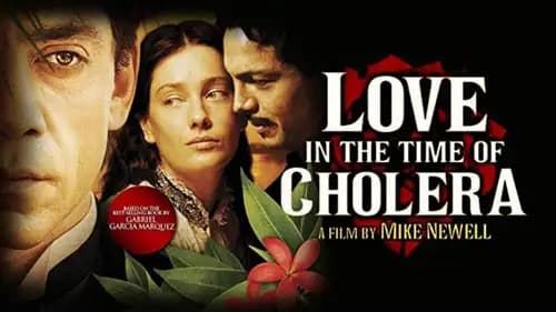 Love In The Time Of Cholera (2007)