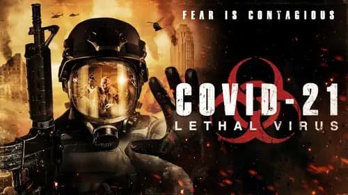 COVID-21: Lethal Virus اون لاين (2021)