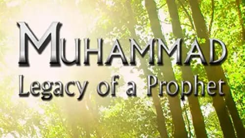 Muhammad: Legacy of a Prophet (2002)