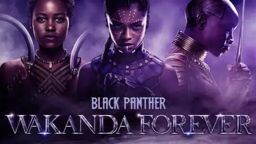 Black Panther: Wakanda Forever (2022)