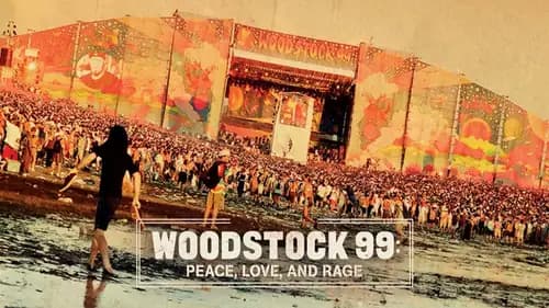 Woodstock 99: Peace, Love, and Rage (2021)