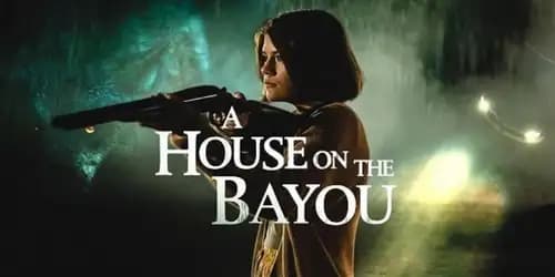 A House on the Bayou اون لاين (2021)