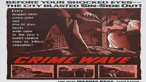 Crime Wave (1953)