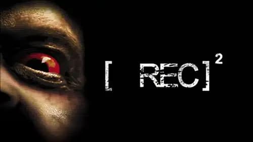 [Rec] 2 (2009)