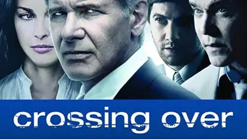 Crossing Over (2009)