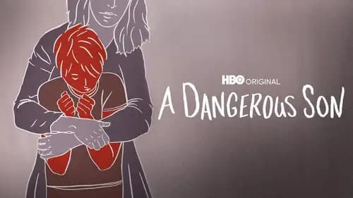 A Dangerous Son (2018)