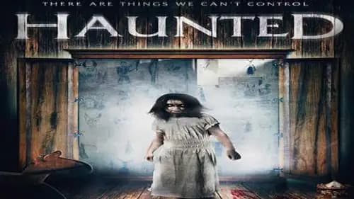 Haunted (2017)