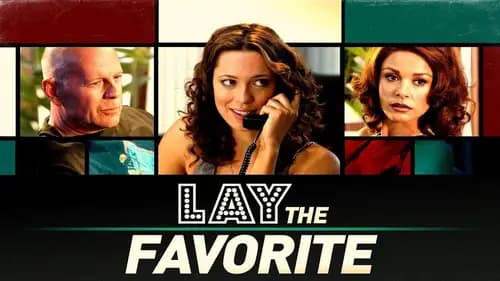 Lay the Favorite (2012)