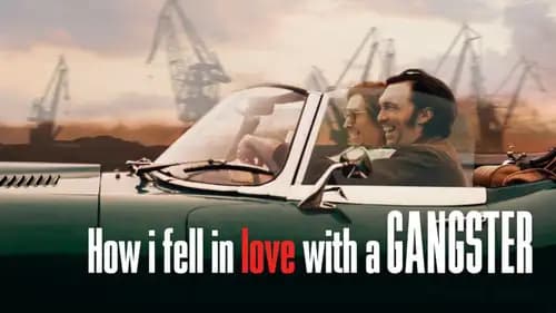How I Fell In Love With A Gangster (2022)