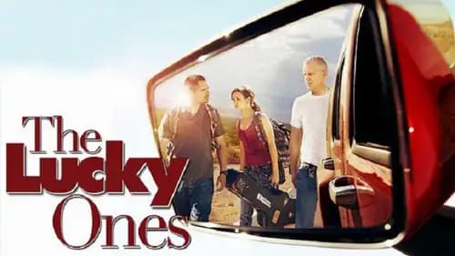 The Lucky Ones (2008)