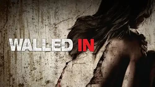 Walled In (2009)
