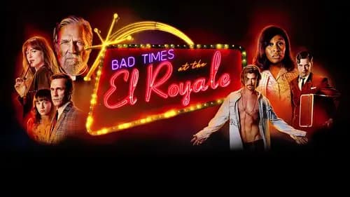Bad Times at the El Royale (2018)