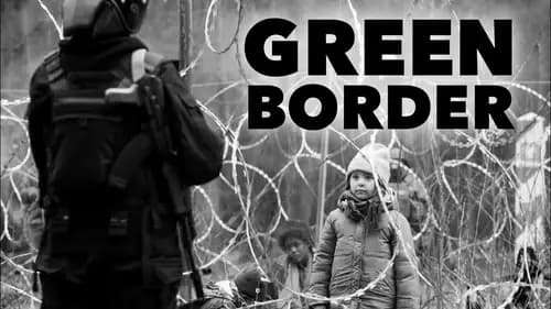 Green Border (2023)