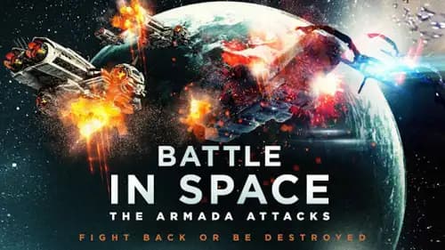Battle In Space: The Armada Attacks اون لاين (2021)