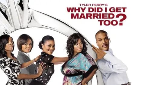Why Did I Get Married Too- اون لاين (2010)
