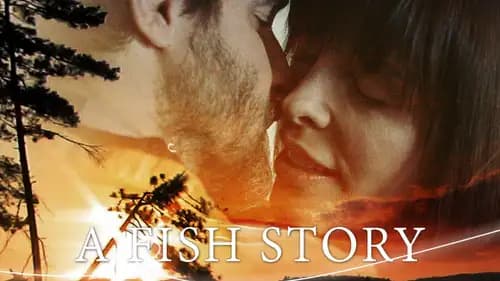 A Fish Story (2013)